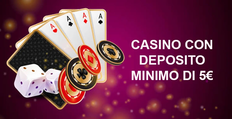 Scopri i Migliori Casino Online con Minimo Deposito di 5 Euro 823712144